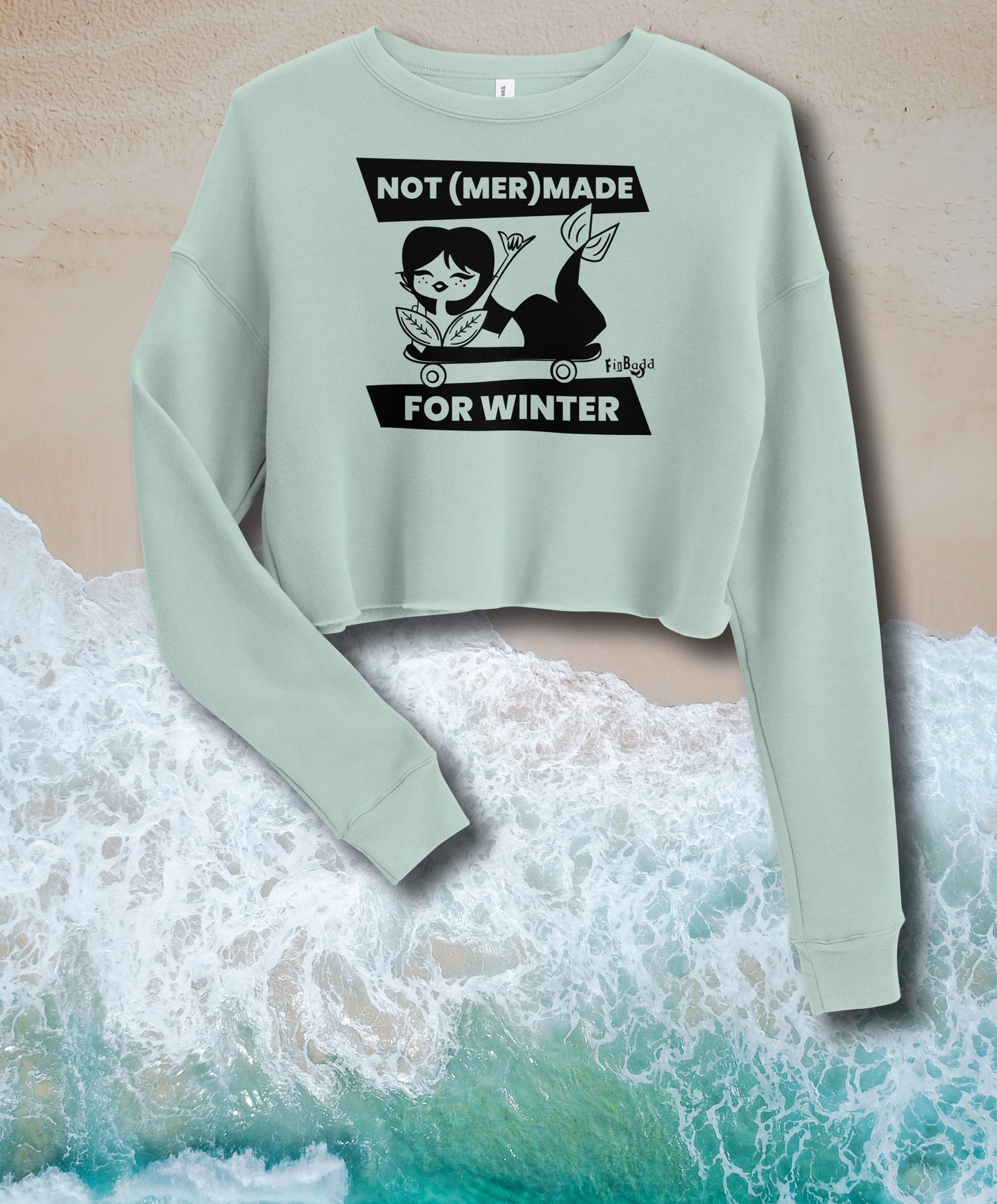 Not (Mer)Made For Winter, Crop Fleece Sweatshirt